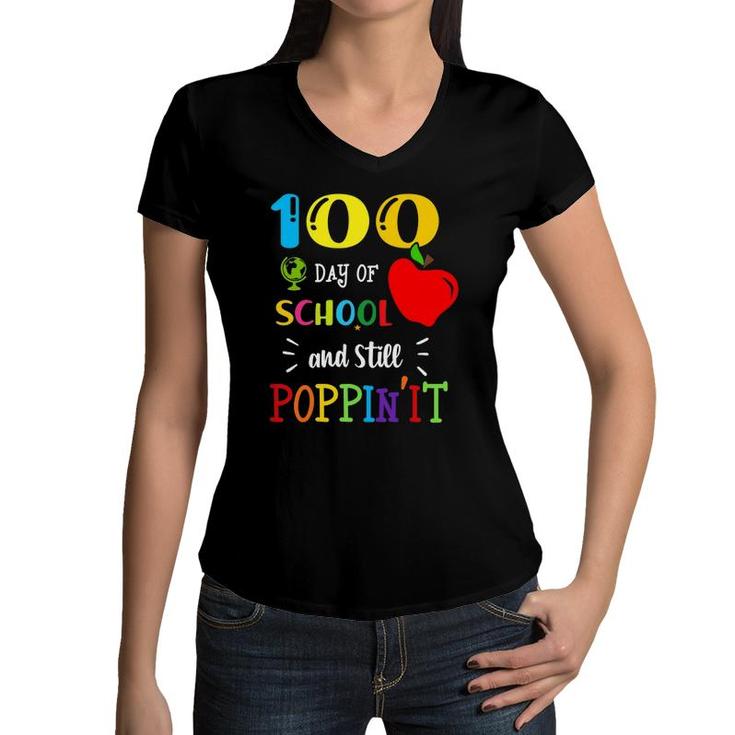 100 Apple Day Of School And Kids Still Love Poppin It Women V-Neck T-Shirt