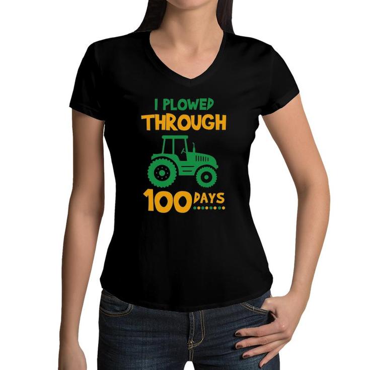 100 Days Of School  For Boys - Plowed Through 100 Days Women V-Neck T-Shirt
