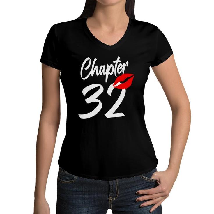 32Nd Happy Birthday Lips Girl Chapter 32 Years Women V-Neck T-Shirt