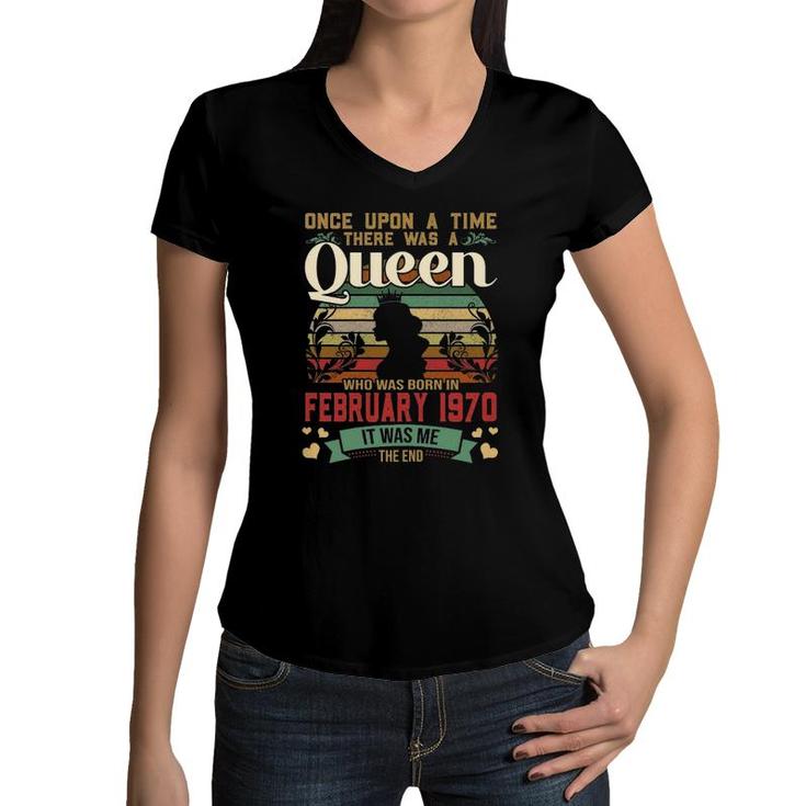 53 Years Old Birthday Girls Birthday Queen February 1970 Ver2 Women V-Neck T-Shirt