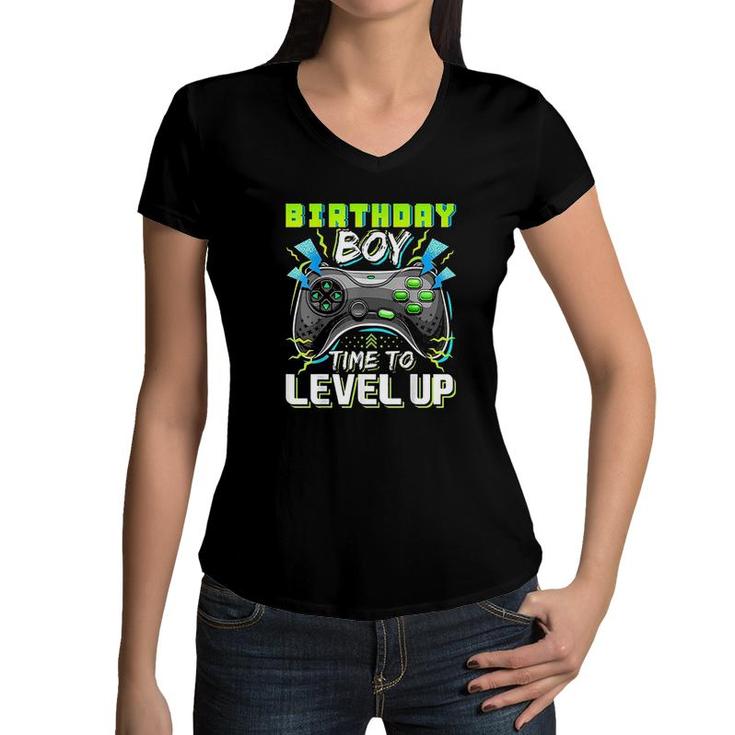 Birthday Boy Time To Level Up Video Game Birthday Gift Level Up Birthday Women V-Neck T-Shirt