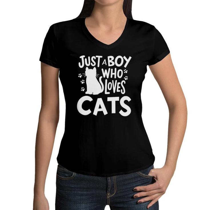 Cat Just A Boy Who Loves Cats Gift For Cat Lovers Women V-Neck T-Shirt