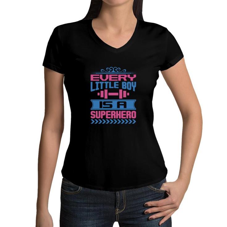 Every Little Boy Is A Super Hero Women V-Neck T-Shirt
