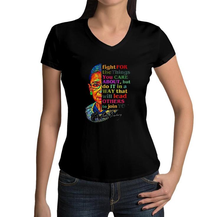 Fight For The Things You Care About Women V-Neck T-Shirt