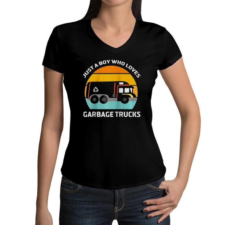 Funny Just A Boy Who Loves Garbage Trucks Kids Gargabe Truck  Women V-Neck T-Shirt
