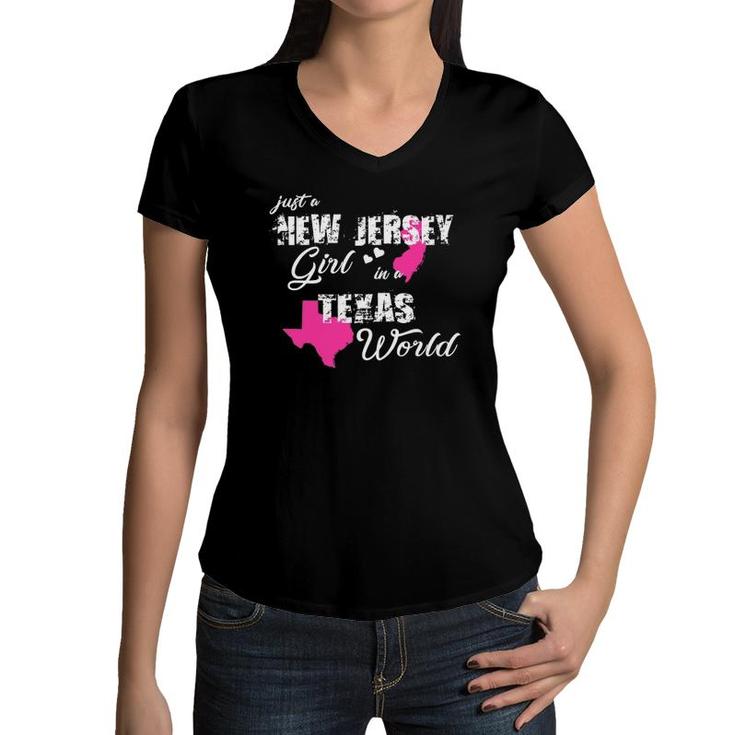 Funny New Jersey S Just A New Jersey Girl In A Texas Women V-Neck T-Shirt