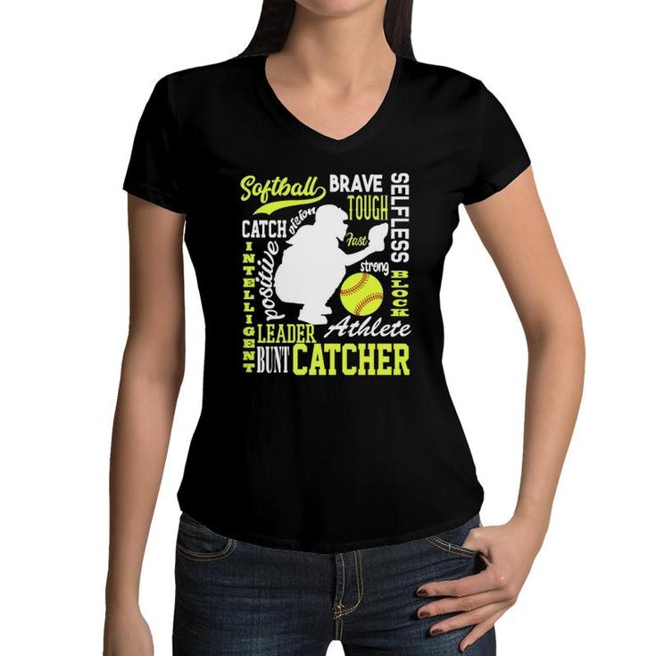 Girls Softball Catcher Great For Teens Traits Of A Catcher Women V-Neck T-Shirt