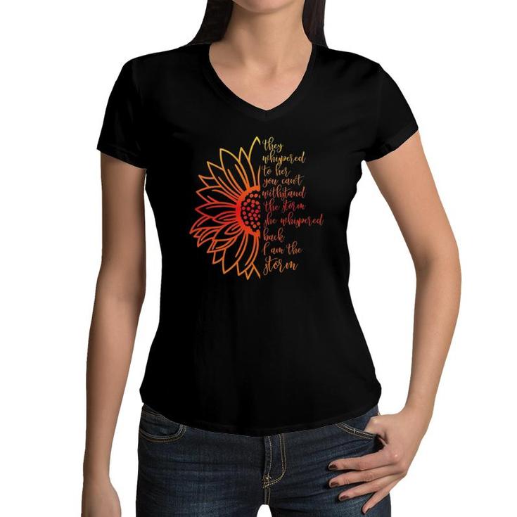 I Am The Storm Strong Girl Women Feminist Sunflower Women V-Neck T-Shirt