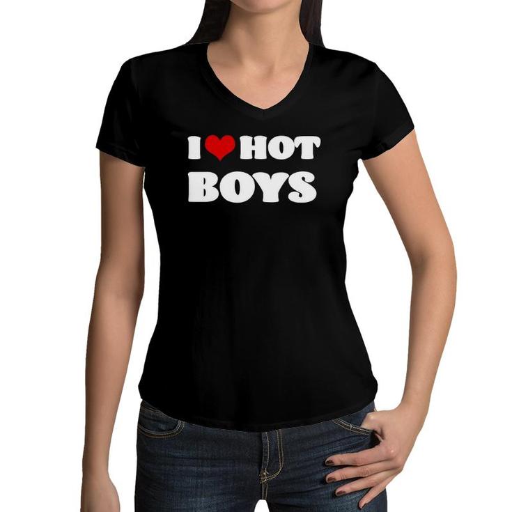 I Love Hot Boys  I Heart Hot Boys Women V-Neck T-Shirt