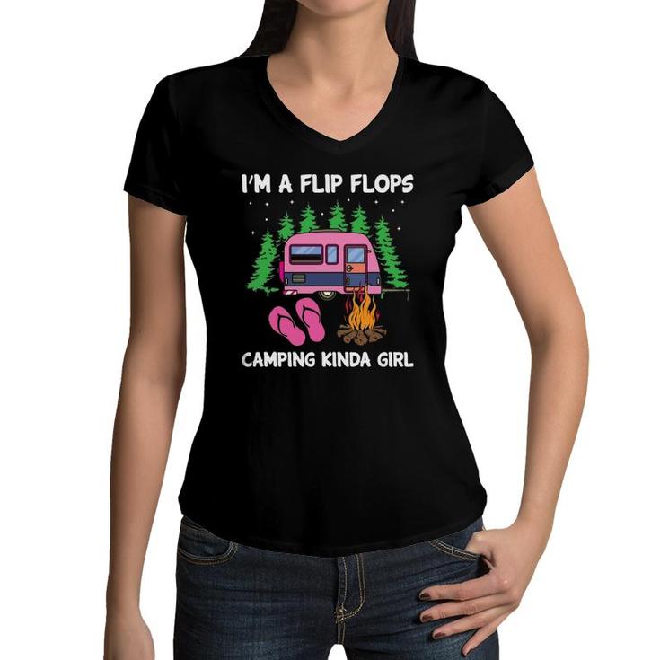 I'm A Flip Flops Camping Kinda Girl Cute Campers Gifts Women  Women V-Neck T-Shirt