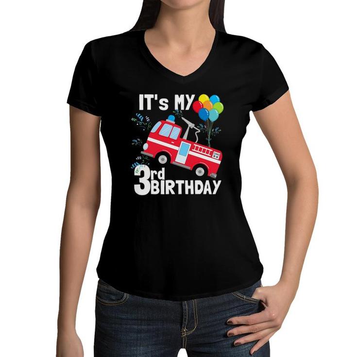 It's My 3Rd Birthday Fire Truck 3 Birthday Boy Gift Women V-Neck T-Shirt