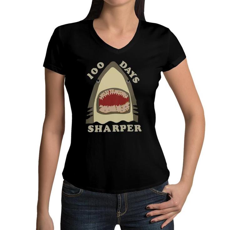 Kids 100 Days Sharper  Funny 100 Days Of School Shark Lovers Women V-Neck T-Shirt