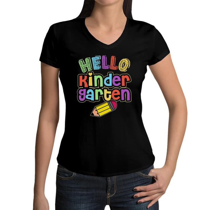 Kids Hello Kindergarten First Day Of Kindergarten Back To School Women V-Neck T-Shirt