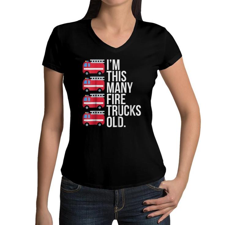 Kids I'm This Many Fire Trucks Old Four Years Old Birthday Women V-Neck T-Shirt