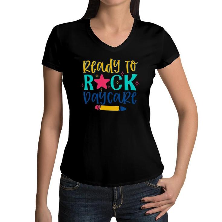 Kids Ready To Rock Daycare Back To School First Day Of School Women V-Neck T-Shirt