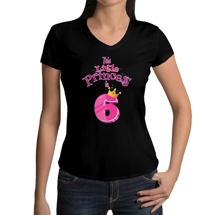 Kids This Little Princess Is 6 Birthday Princess 6 Years Old Girl Women V-Neck T-Shirt