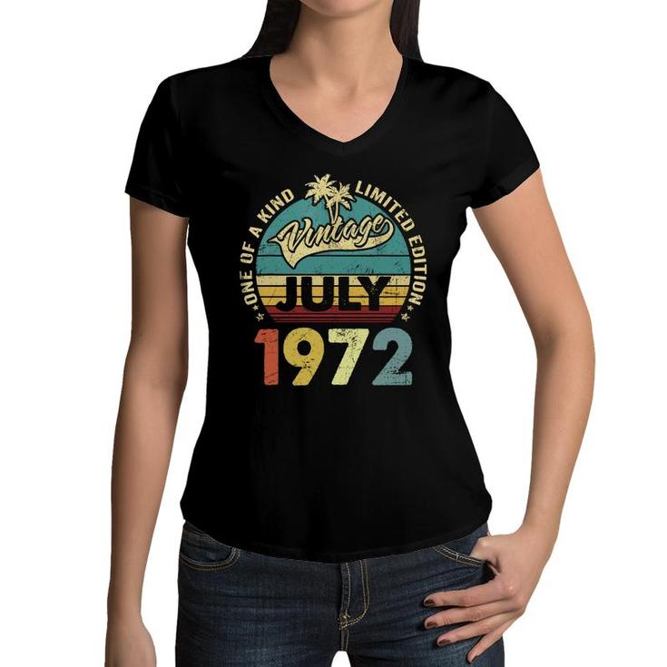 One Of A Kind Awesome Vintage July 1972 50Th Birthday Gift Women V-Neck T-Shirt