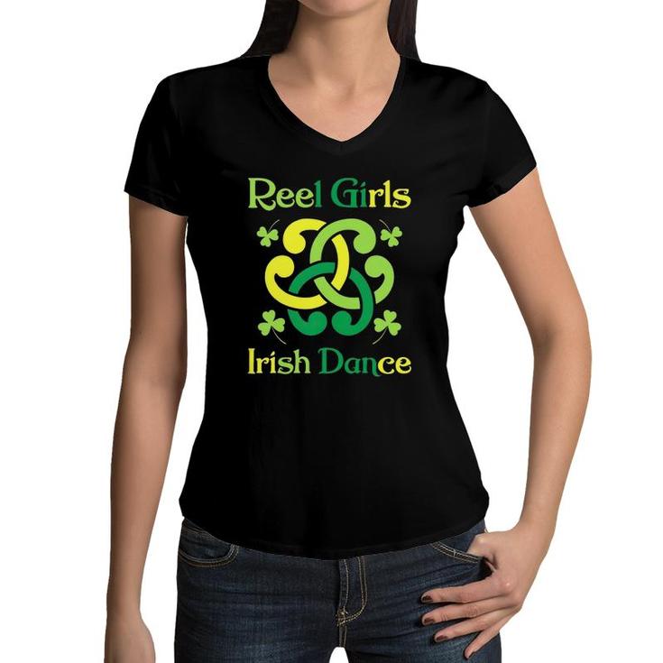 Reel Girls Irish Dance Irish Dancer Ceili Reel Dance Women V-Neck T-Shirt