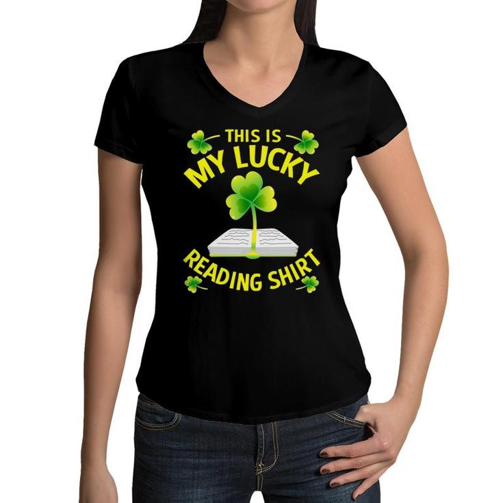 St Patrick's Day Gift For Men Women Kid Lucky Reading Women V-Neck T-Shirt