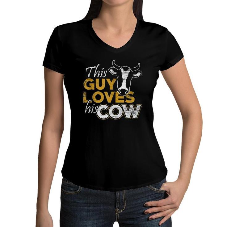 This Guy Loves His Cow - Men Farmer Vintage Cowboy Women V-Neck T-Shirt