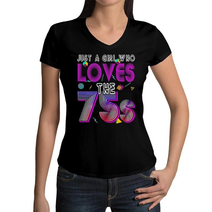 Vintage 1975 Birthday Just A Girl Who Love The 75S Costume  Women V-Neck T-Shirt