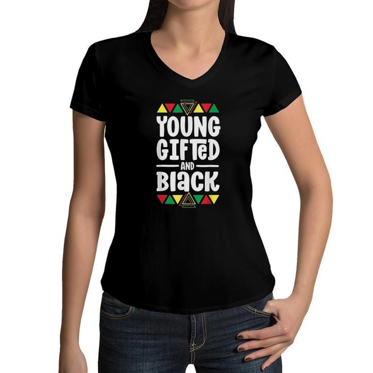Young Gifted And Black For Kids  African  Women V-Neck T-Shirt