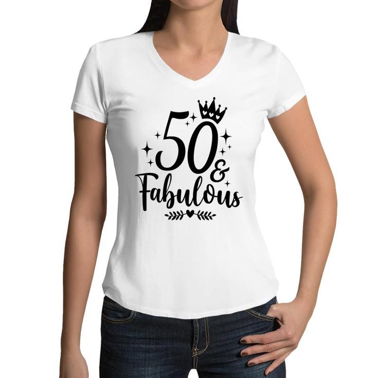 50Th Birthday Gift 50 Fabulous Crown Women V-Neck T-Shirt