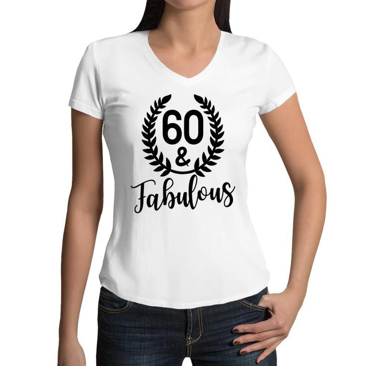 60Th Birthday 60 Fabulous Leaf Circle Gift Women V-Neck T-Shirt