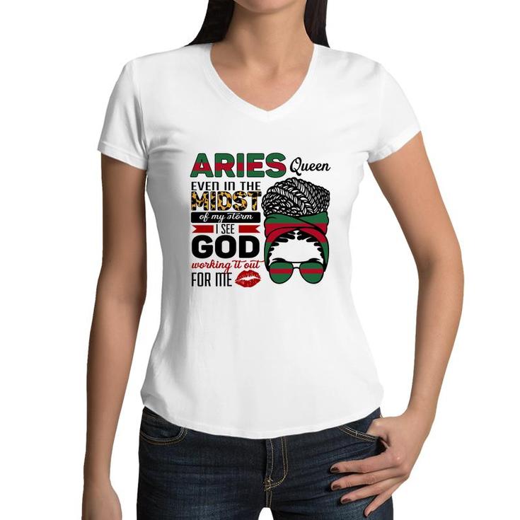Aries Girls Aries Queen Ever In The Most Of My Storm Birthday Gift Women V-Neck T-Shirt