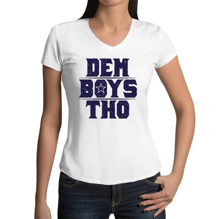 Cowboy Dem Boys Tho Football Women V-Neck T-Shirt