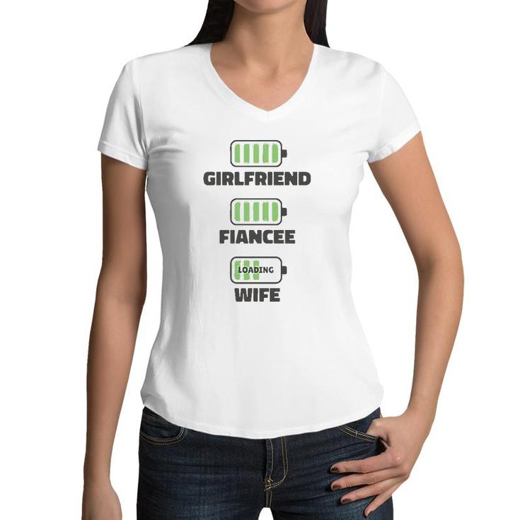 Girlfriend Fiancee Wife Loading Wedding Party Women V-Neck T-Shirt