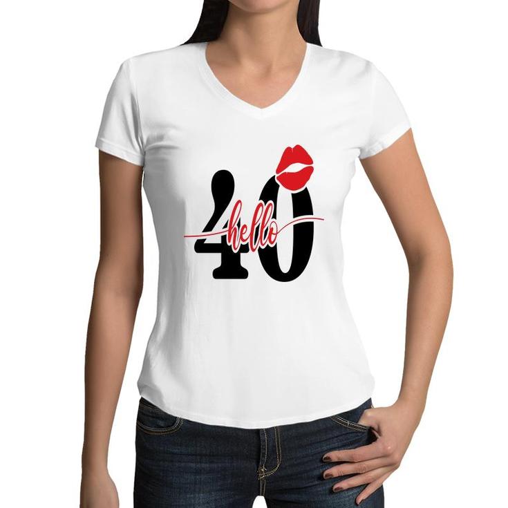 Hello 40 Red Lips Happy 40Th Birthday Women V-Neck T-Shirt