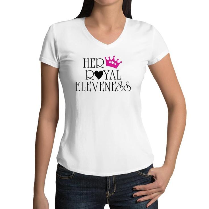 Her Royal Eleveness Birthday  For 11 Years Old Girls Women V-Neck T-Shirt