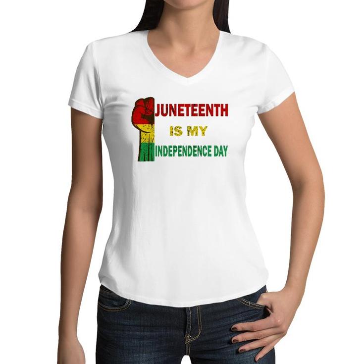 Juneteenth Is My Independence Day For Women Men Kids Vintage Women V-Neck T-Shirt