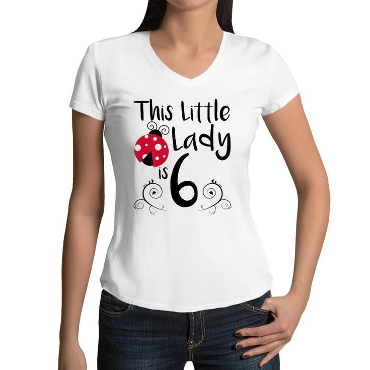 Kids 6 Years Old Ladybug Birthday Party Lady Bug Party 6Th Gift Women V-Neck T-Shirt