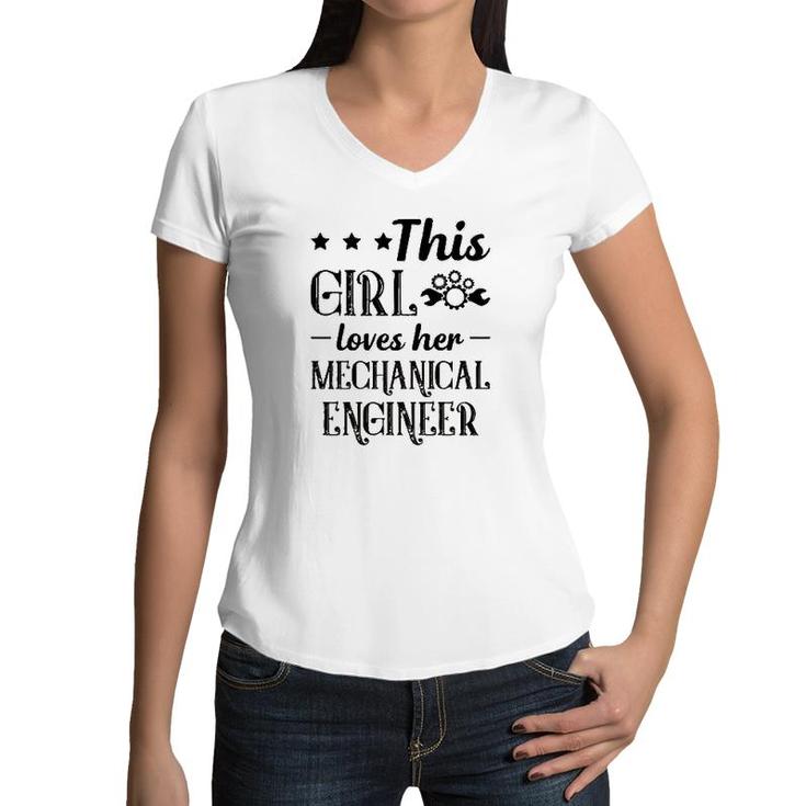 This Girl Loves Her Mechanical Engineer Women V-Neck T-Shirt