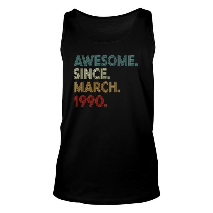 32 Years Old 32Nd Birthday Awesome Since March 1990 Tank Top