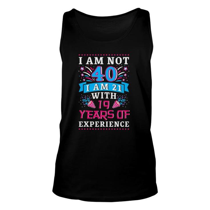 40Th Birthday Woman 40 Years Old Gift Unisex Tank Top