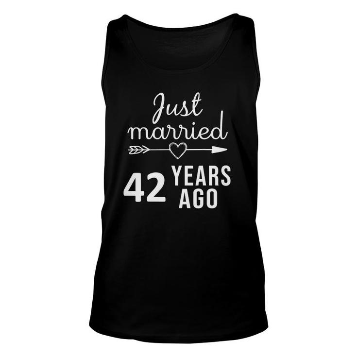 42Nd Marriage Anniversary Gifts Just Married 42 Years Ago Unisex Tank Top