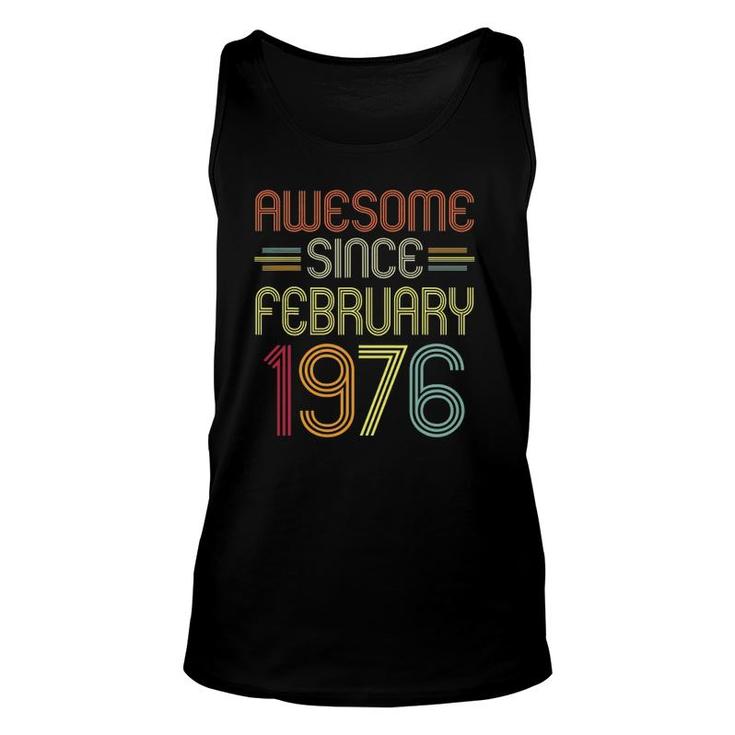 46Th Birthday Awesome Since February 1976 46 Years Old Tank Top