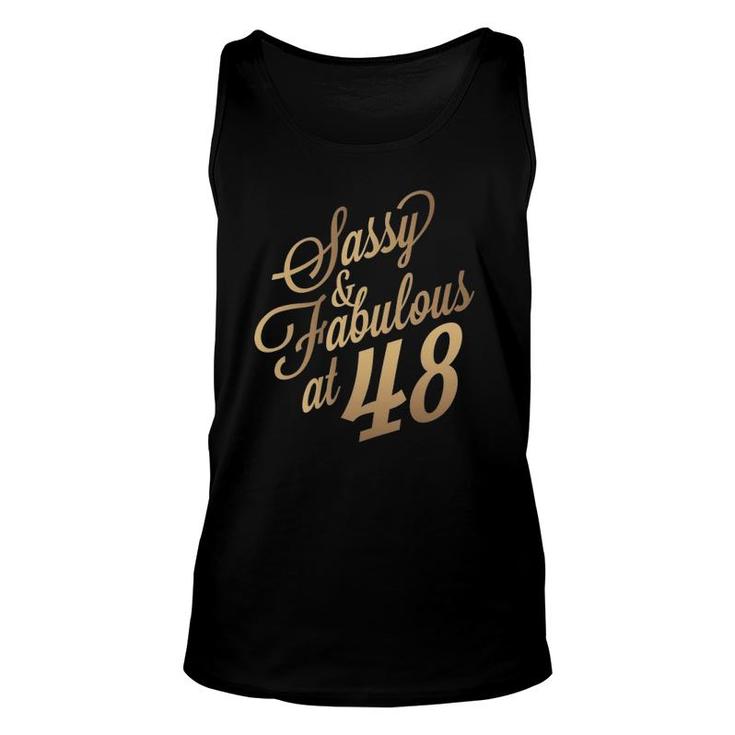 Womens 48Th Birthday Gif Sassy And Fabulous 48 Years Old Tee Tank Top