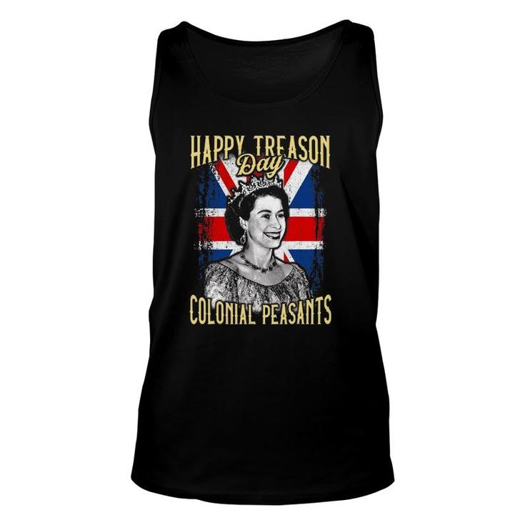 4Th Of July Happy Treason Day Ungrateful Colonial Peasants Unisex Tank Top