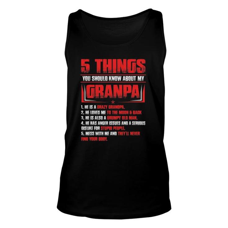 Mens 5 Things You Should Know About My Grandpa Father's Day Tank Top