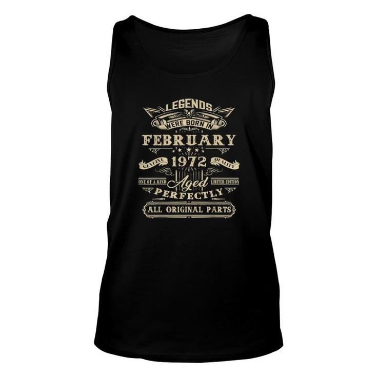 50Th Birthday For Legends Born February 1972 50 Yrs Old  Unisex Tank Top