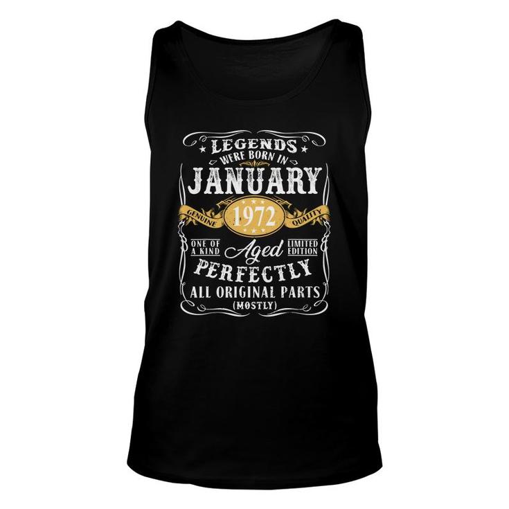 50Th Birthday Gift Legends Were Born In January 1972 Perfect Unisex Tank Top