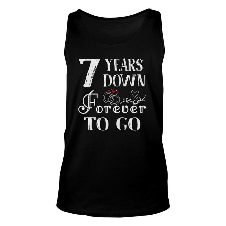7 Years Down Forever To Go Couple 7Th Wedding Anniversary Unisex Tank Top