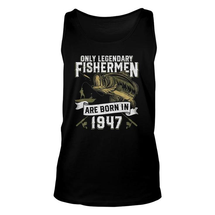 Mens 74 Years Old Fishing Birthday Born 1947 74Th Fisherman Tank Top