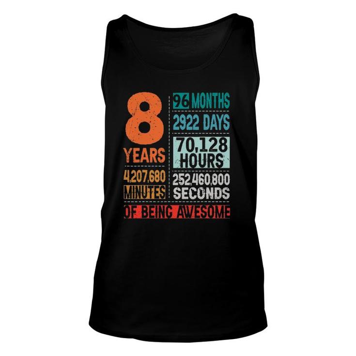 8 Years 96 Months Of Being Awesome 8Th Birthday Countdown Unisex Tank Top