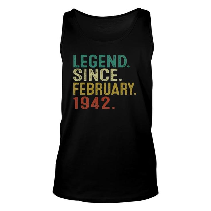 80Th Birthday Gifts Vintage Legend Since February 1942 Ver2 Unisex Tank Top