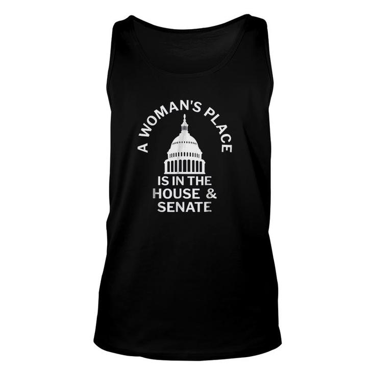 A Womans Place Is In The House And Senate Unisex Tank Top